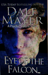 Eye of the Falcon by Dale Mayer